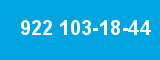 922 103-18-44